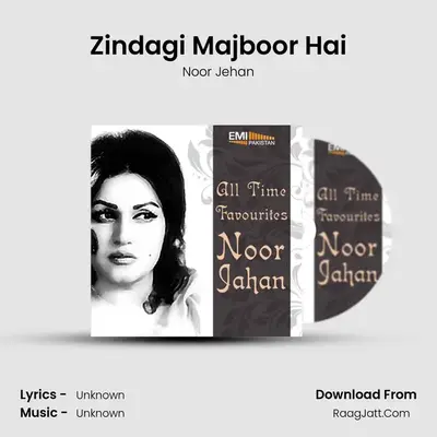 Zindagi Majboor Hai MP3 Song by Noor Jehan Cover