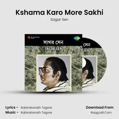 Songs Of Rabindranath Sagar Sen - Sagar Sen