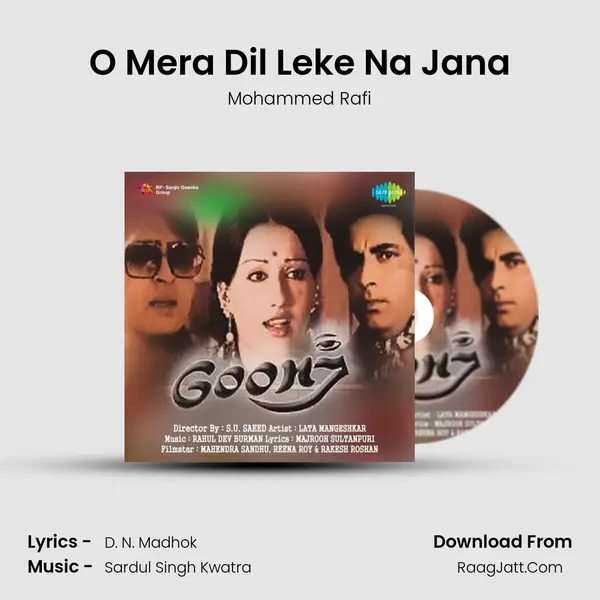 O Mera Dil Leke Na Jana MP3 Song by Mohammed Rafi Cover