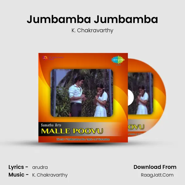 Jumbamba Jumbamba MP3 Song by K. Chakravarthy Cover