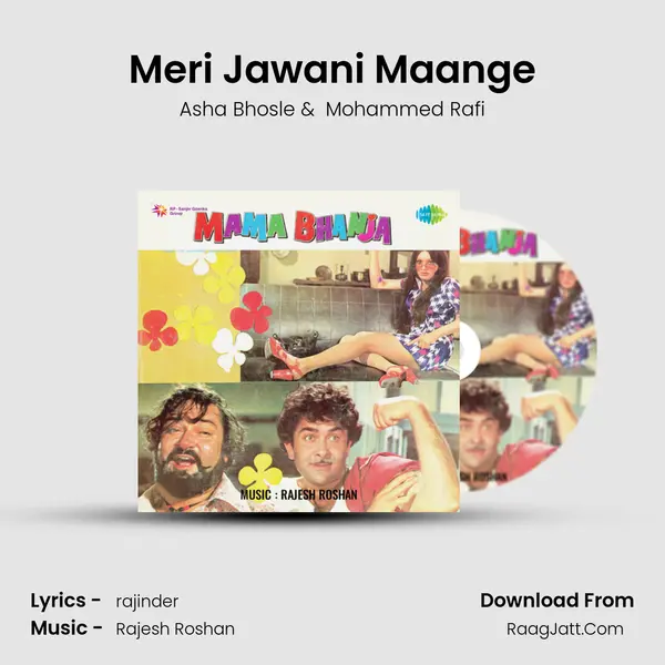 Meri Jawani Maange MP3 Song by Asha Bhosle Cover