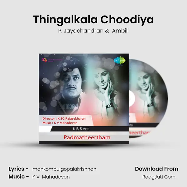 Thingalkala Choodiya MP3 Song by P. Jayachandran Cover