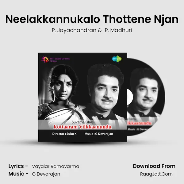 Neelakkannukalo Thottene Njan MP3 Song by P. Jayachandran Cover