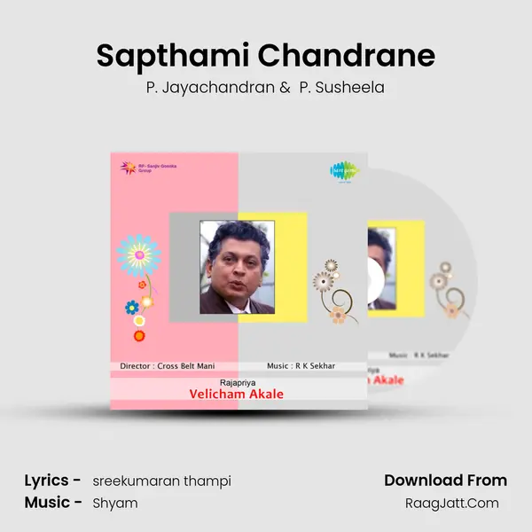 Sapthami Chandrane MP3 Song by P. Jayachandran Cover