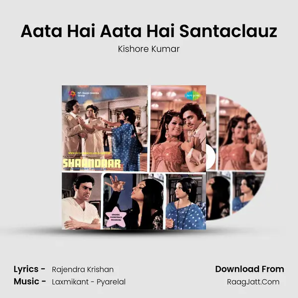 Aata Hai Aata Hai Santaclauz MP3 Song by Kishore Kumar Cover