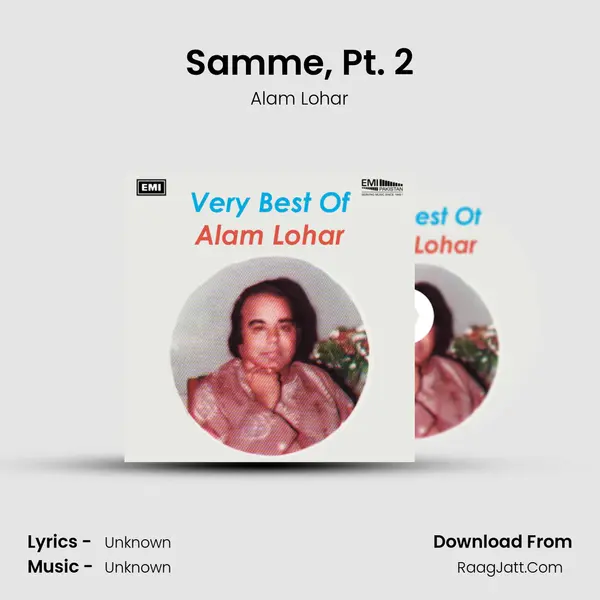 Samme, Pt. 2 MP3 Song by Alam Lohar Cover