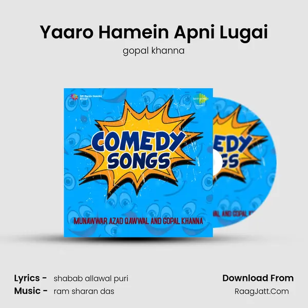 Yaaro Hamein Apni Lugai MP3 Song by gopal khanna Cover