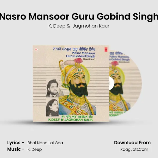 Nasro Mansoor Guru Gobind Singh MP3 Song by K. Deep Cover