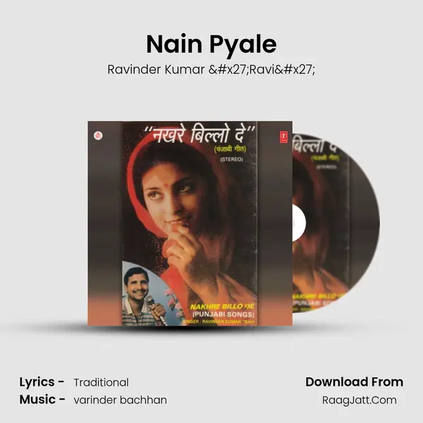 Nain Pyale MP3 Song by Ravinder Kumar 'Ravi' Cover