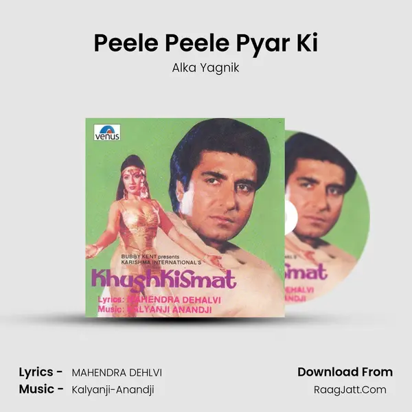 Peele Peele Pyar Ki MP3 Song by Alka Yagnik Cover