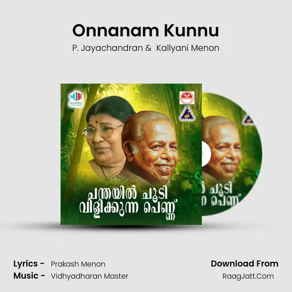 Onnanam Kunnu MP3 Song by P. Jayachandran Cover