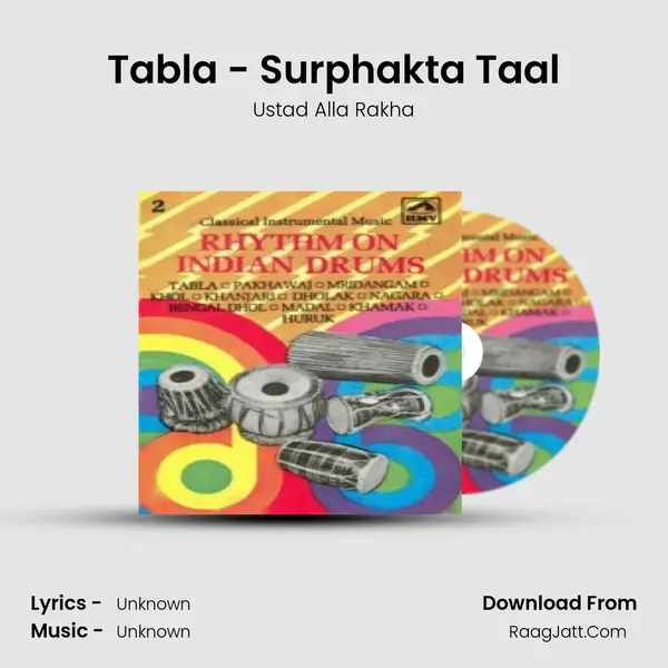 Tabla - Surphakta Taal MP3 Song by Ustad Alla Rakha Cover