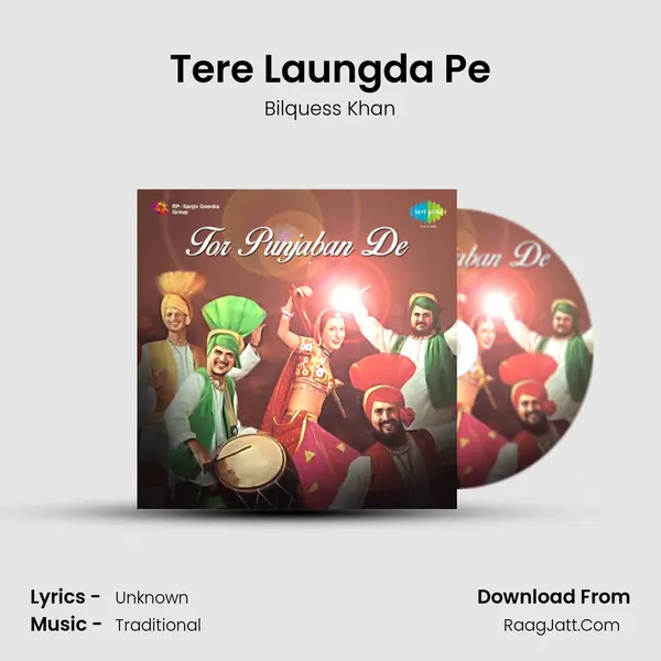 Tere Laungda Pe MP3 Song by Bilquess Khan Cover
