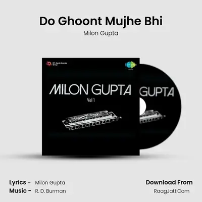 Do Ghoont Mujhe Bhi mp3 song