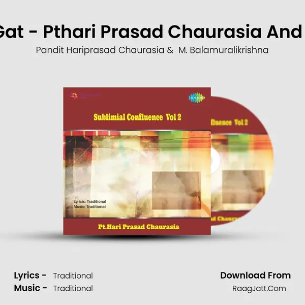 Bhoopali - Mohonam - Gat - Pthari Prasad Chaurasia And Drmbalamuralikrishnan MP3 Song by Pandit Hariprasad Chaurasia Cover