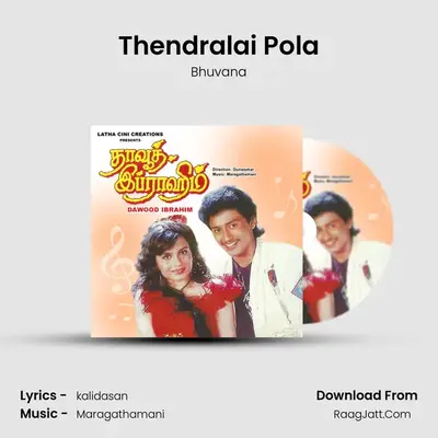Thendralai Pola MP3 Song by Bhuvana Cover