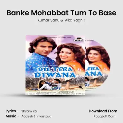 Banke Mohabbat Tum To Base MP3 Song by Kumar Sanu Cover