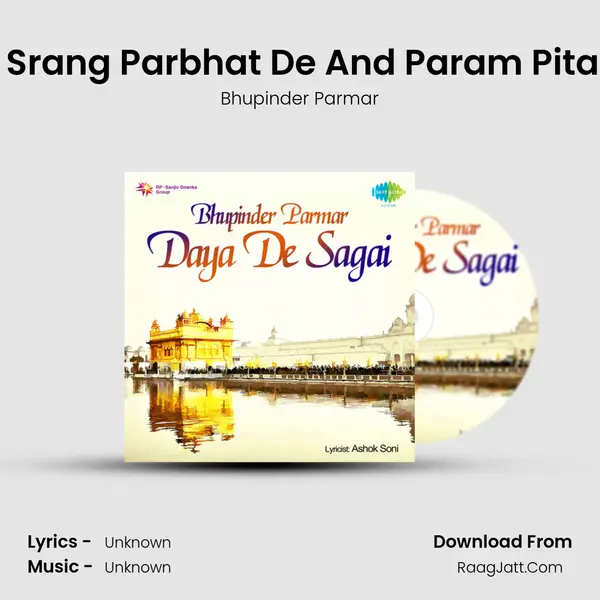 Jinu Akhde Appa And Sapt Srang Parbhat De And Param Pita Ne And Choj Vakhavan Aa MP3 Song by Bhupinder Parmar Cover