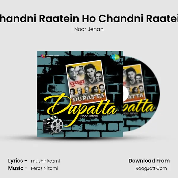Chandni Raatein Ho Chandni Raatein MP3 Song by Noor Jehan Cover