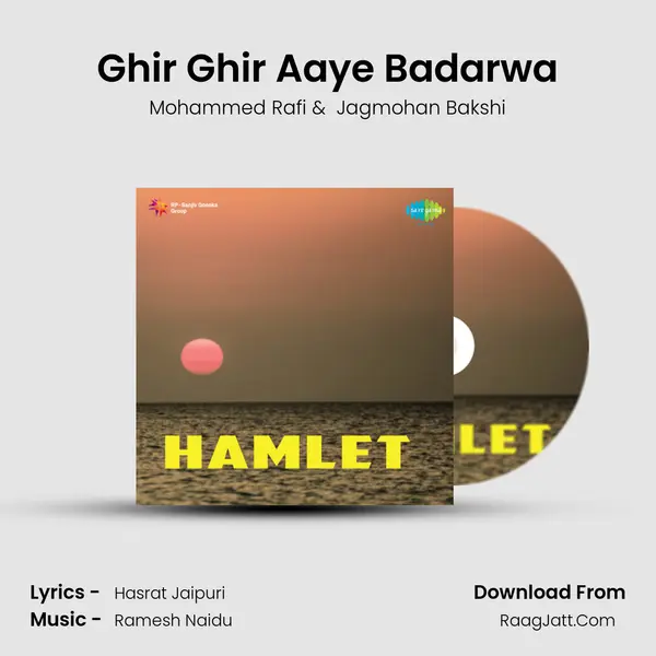 Ghir Ghir Aaye Badarwa mp3 song