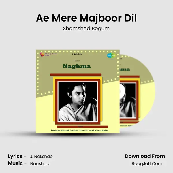 Ae Mere Majboor Dil MP3 Song by Shamshad Begum Cover