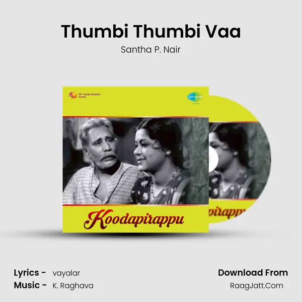 Thumbi Thumbi Vaa MP3 Song by Santha P. Nair Cover