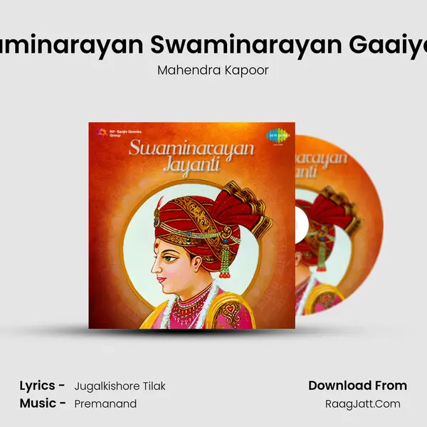 Swaminarayan Swaminarayan Gaaiye Re MP3 Song by Mahendra Kapoor Cover