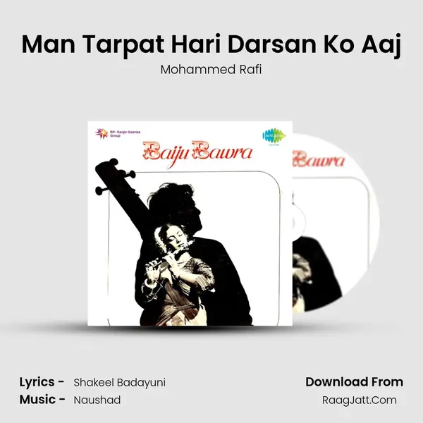 Man Tarpat Hari Darsan Ko Aaj MP3 Song by Mohammed Rafi Cover