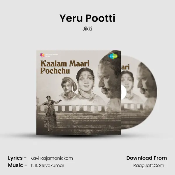 Yeru Pootti MP3 Song by Jikki Cover