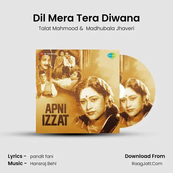 Dil Mera Tera Diwana MP3 Song by Talat Mahmood Cover