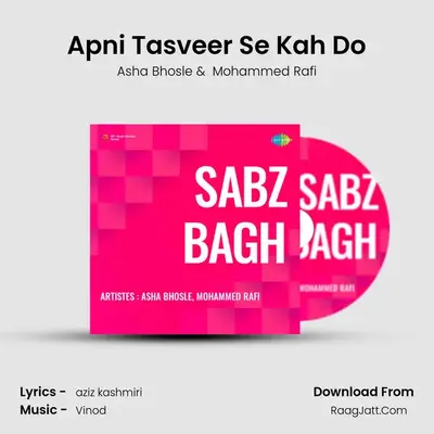 Apni Tasveer Se Kah Do MP3 Song by Asha Bhosle Cover