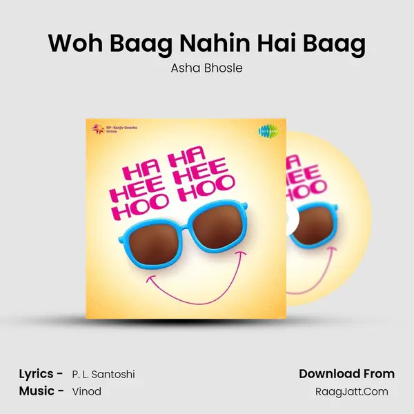 Woh Baag Nahin Hai Baag MP3 Song by Asha Bhosle Cover