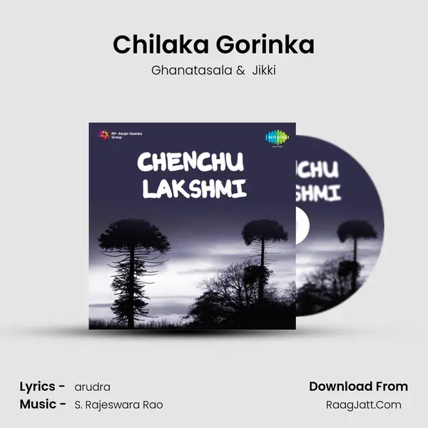 Chilaka Gorinka MP3 Song by Ghanatasala Cover