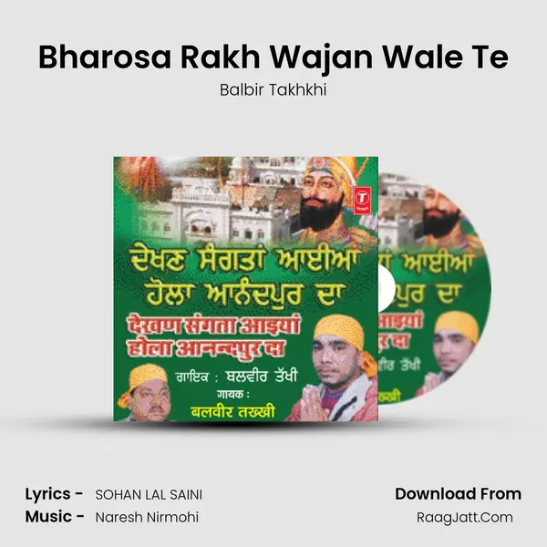 Bharosa Rakh Wajan Wale Te MP3 Song by Balbir Takhkhi Cover