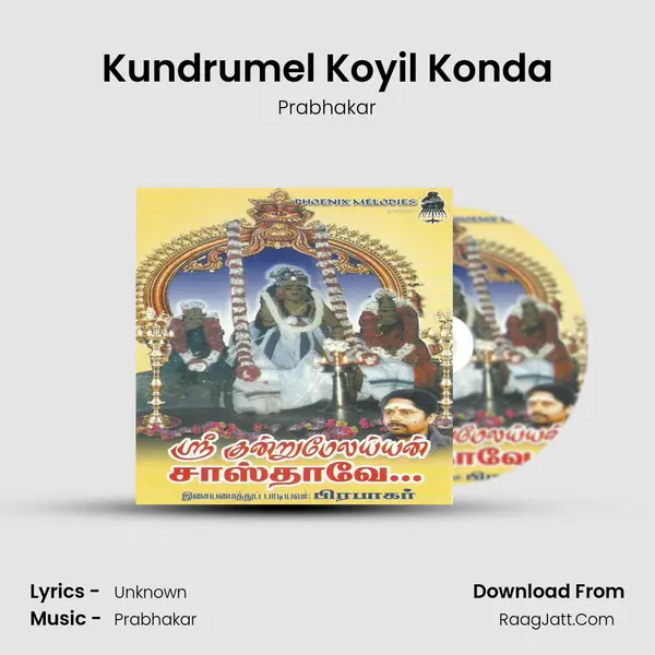 Kundrumel Koyil Konda MP3 Song by Prabhakar Cover