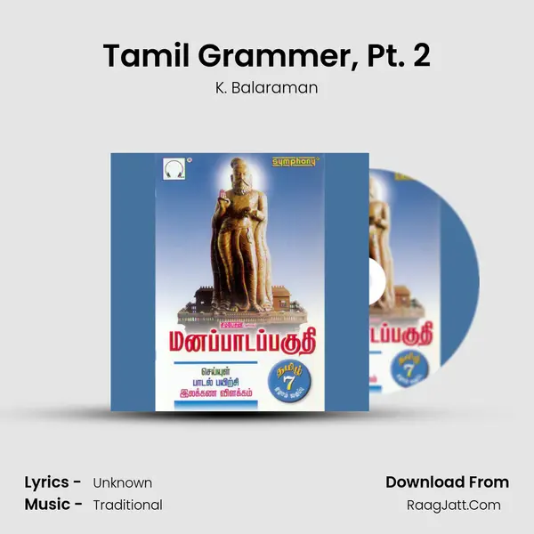 Tamil Grammer, Pt. 2 MP3 Song by K. Balaraman Cover