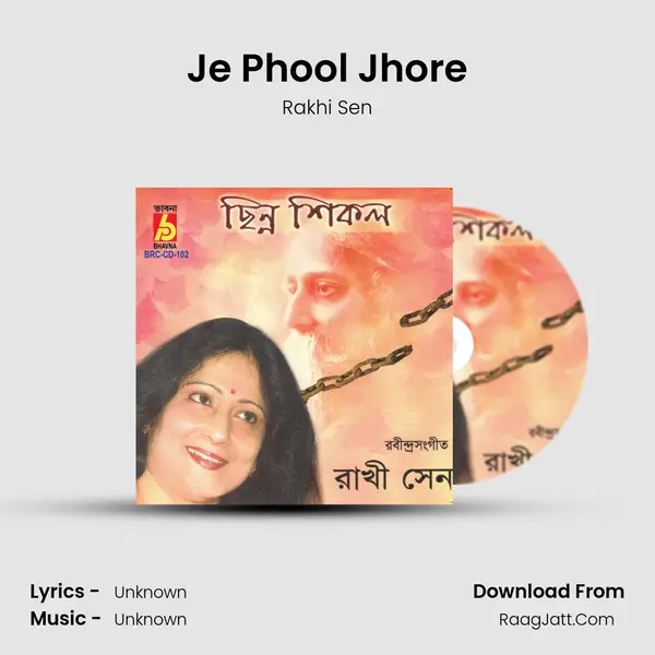 Je Phool Jhore MP3 Song by Rakhi Sen Cover