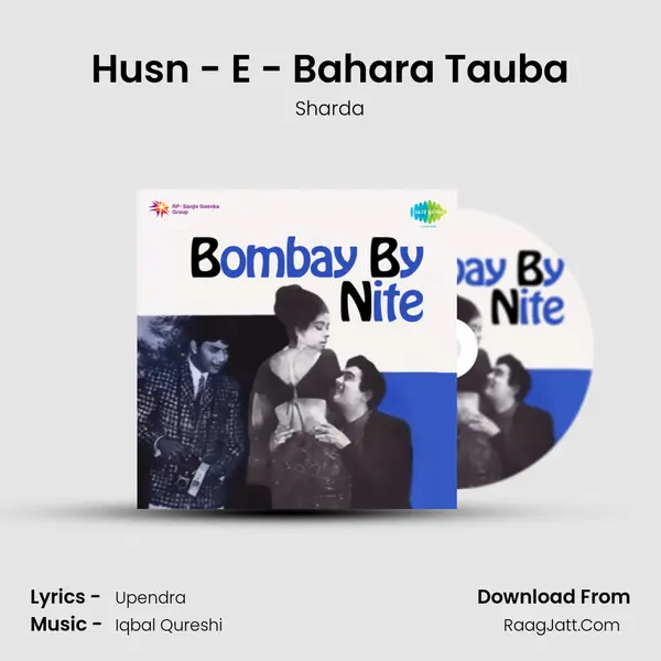 Husn - E - Bahara Tauba MP3 Song by Sharda Cover