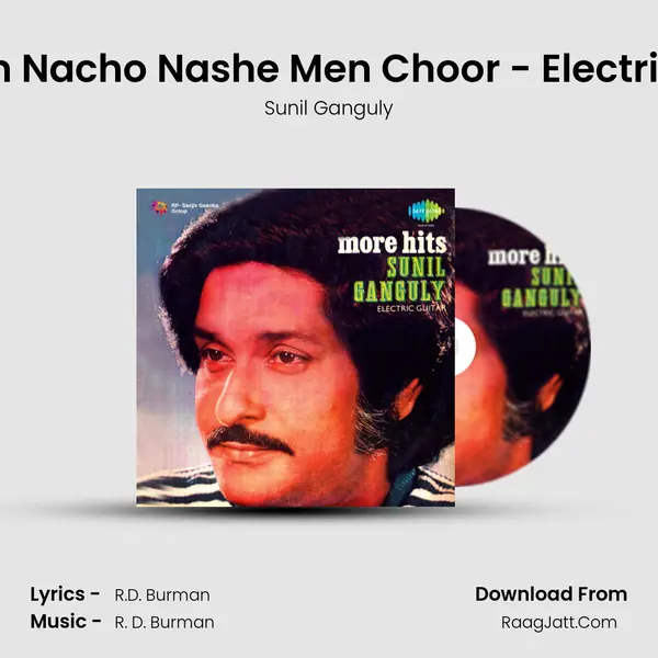Tak Zum Nacho Nashe Men Choor - Electric Guitar MP3 Song by Sunil Ganguly Cover