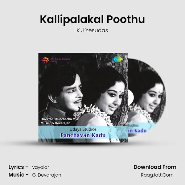 Kallipalakal Poothu MP3 Song by K J Yesudas Cover