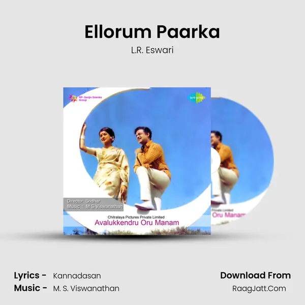 Ellorum Paarka MP3 Song by L.R. Eswari Cover
