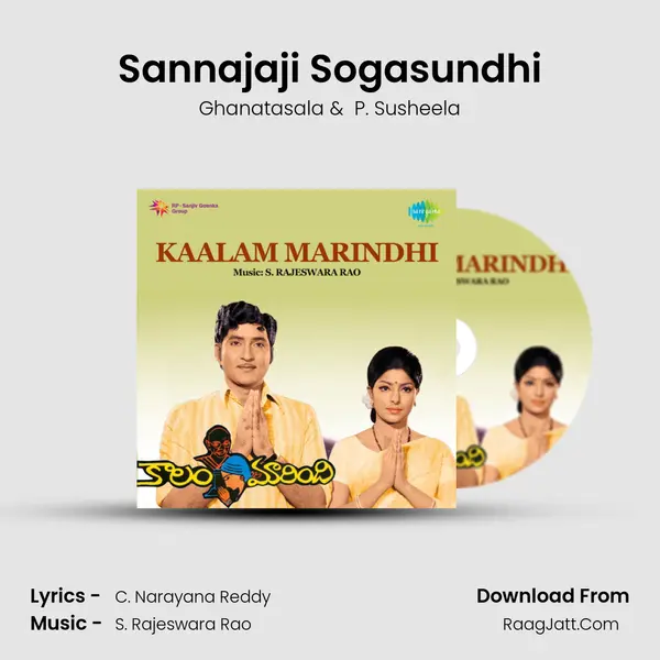 Sannajaji Sogasundhi MP3 Song by Ghanatasala Cover