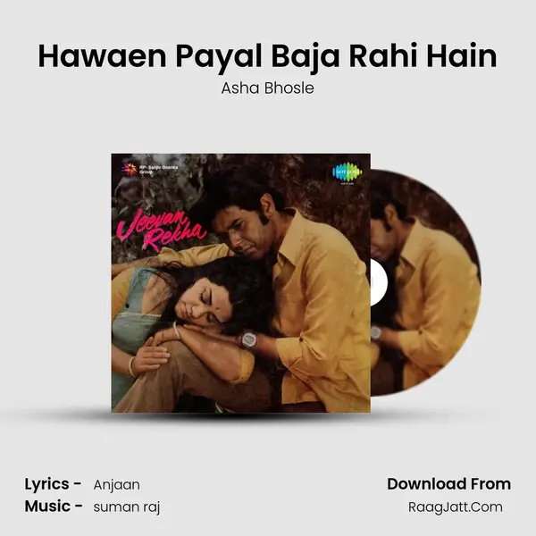Hawaen Payal Baja Rahi Hain MP3 Song by Asha Bhosle Cover