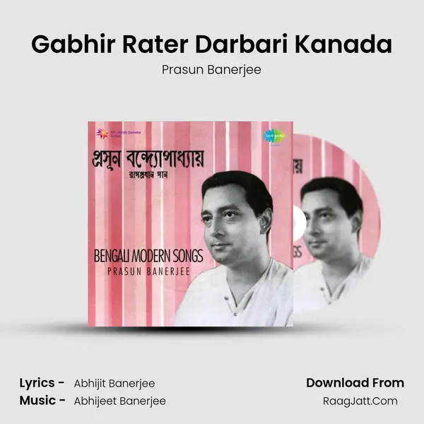 Gabhir Rater Darbari Kanada MP3 Song by Prasun Banerjee Cover