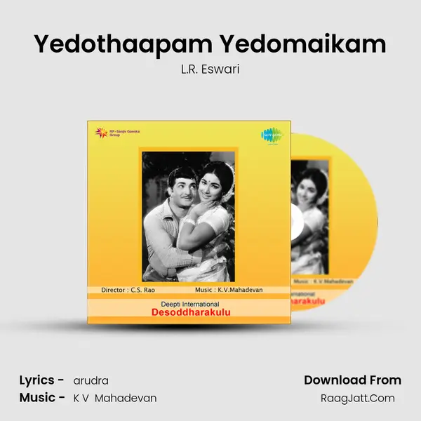 Yedothaapam Yedomaikam MP3 Song by L.R. Eswari Cover
