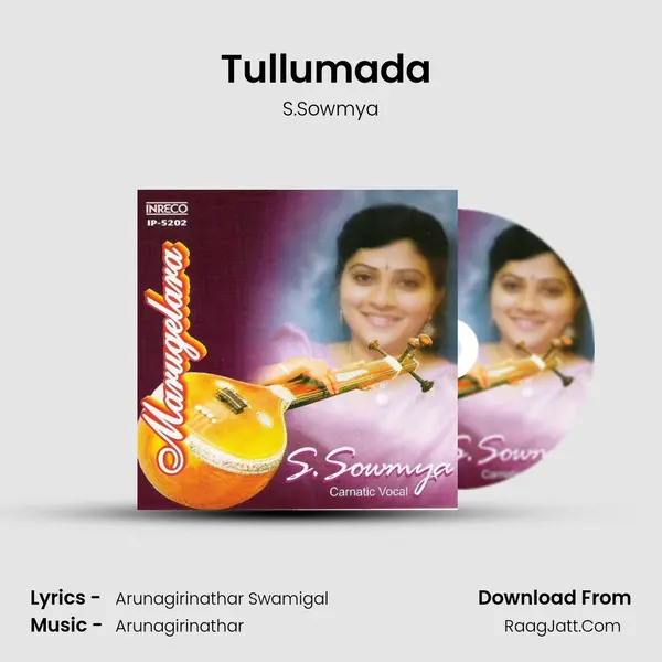 Tullumada (Tiruppugazh) MP3 Song by S.Sowmya Cover