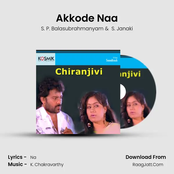 Akkode Naa MP3 Song by S. P. Balasubrahmanyam Cover