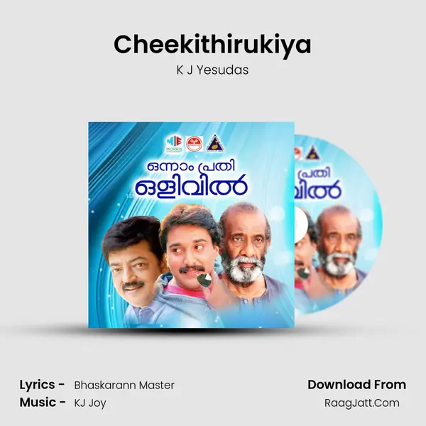 Cheekithirukiya MP3 Song by K J Yesudas Cover