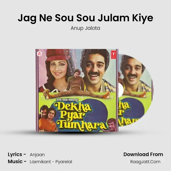 Jag Ne Sou Sou Julam Kiye MP3 Song by Anup Jalota Cover