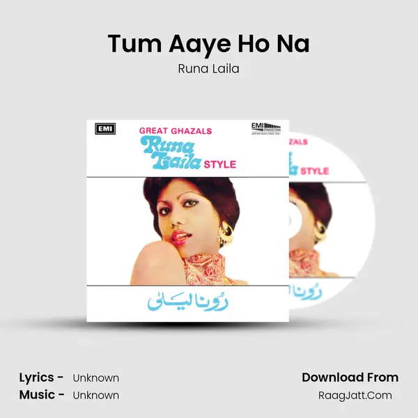 Tum Aaye Ho Na MP3 Song by Runa Laila Cover